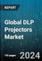Global DLP Projectors Market by Light Source (Lamp, Laser, LED), Chip Model (One Chip, Three Chip), Brightness, Throw Distance, Application - Forecast 2024-2030 - Product Image