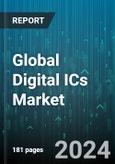 Global Digital ICs Market by Type (Application Specific, General Purpose), Category (Comparators, Digital Signal Processors, Memory), End-User - Forecast 2024-2030- Product Image