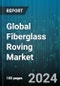 Global Fiberglass Roving Market by Roving Techniques (Chopped Roving, Multi-end Roving), Glass Fiber Type (AR-glass, E-glass, ECR-glass), Verticles - Forecast 2024-2030 - Product Image