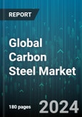 Global Carbon Steel Market by Type (High Carbon Steel, Low Carbon Steel, Medium Carbon Steel), Application (Automotive, Construction, Shipbuilding) - Forecast 2024-2030- Product Image