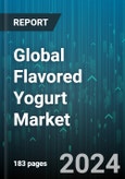 Global Flavored Yogurt Market by Types (Conventional, Organic), Flavor (Banana, Blueberry & Raspberry, Guava), Ingredients, Distribution Channel - Forecast 2024-2030- Product Image