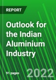 Outlook for the Indian Aluminium Industry- Product Image