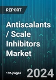 Antiscalants / Scale Inhibitors Market by Type, Application, End-User - Global Forecast 2025-2030- Product Image