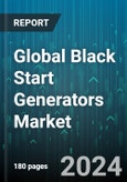 Global Black Start Generators Market by Fuel Type (Diesel, Gasoline), Power Output (1MW to 5 MW, Less than 1 MW, More than 5 MW), Application, End-User - Forecast 2024-2030- Product Image