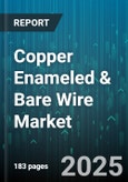 Copper Enameled & Bare Wire Market - Global Forecast to 2030- Product Image