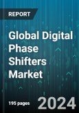 Global Digital Phase Shifters Market by Bit Size (4-5 Bit, 6-8 Bit, More than 8 Bit), Frequency Range (0.1 to 10 GHz, 11 to 20 GHz, More than 21 GHz), Application - Forecast 2024-2030- Product Image