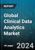 Global Clinical Data Analytics Market by Component (Hardware, Services, Software), Type (Descriptive, Predictive, Prescriptive), Application, End-User - Forecast 2024-2030- Product Image