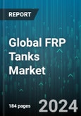 Global FRP Tanks Market by Resin Type (Epoxy, Polyester), Fiber Type (Carbon Fiber, Fiberglass), Application - Forecast 2024-2030- Product Image