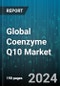 Global Coenzyme Q10 Market by Source (Fish, Meat, Whole Grains), Application (Cosmetics, Dietary supplements, Pharmaceuticals) - Forecast 2024-2030 - Product Image