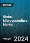 Global Microcontrollers Market by Type (16-bit Microcontrollers, 32-bit Microcontrollers, 64-bit Microcontrollers), Memory Type (EEPROM, Flash Memory, ROM Memory), Architecture, Connectivity, End-Use Industry - Forecast 2024-2030 - Product Image