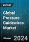 Global Pressure Guidewires Market by Type (Flat-Tipped Pressure Guidewires, Flexible-Tipped Pressure Guidewires), Application (Coronary Artery Disease, Interventional Cardiology, Radiology), End-User - Forecast 2024-2030 - Product Image