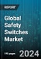 Global Safety Switches Market by Type (Fusible, Non-fusible), Safety System (Burner Management Systems, Emergency Shutdown Systems, Fire & Gas Monitoring Systems), Application, End-User - Forecast 2024-2030 - Product Image