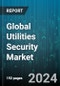 Global Utilities Security Market by Product (Cyber Security, Physical Security), Solutions (Access Control, Data Loss Prevention, Encryption & Data Protection), Deployment, Application - Forecast 2023-2030 - Product Thumbnail Image