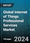Global Internet of Things Professional Services Market by Service Type (Education & Training, IoT Consulting, IoT Infrastructure), Organization Size (Large Enterprises, Small & Medium-sized Enterprises), Deployment, Application - Forecast 2024-2030 - Product Image
