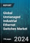 Global Unmanaged Industrial Ethernet Switches Market by Switch Type (Power over Ethernet (PoE) Switches, Standard Ethernet Switches), Enterprise Size (Large Scale Enterprise, Medium Scale Enterprise, Small Scale Enterprise), Industry Vertical - Forecast 2024-2030 - Product Thumbnail Image