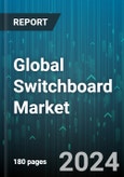 Global Switchboard Market by Components (Circuit Breaker, Fuses, Incoming & Outgoing Cables), Type (Draw-Out Moulded Case Switchboards, Fusible Switchboards, General Purpose Switchboards), Voltage, Application - Forecast 2024-2030- Product Image