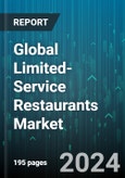 Global Limited-Service Restaurants Market by Type (Chained Limited-Service Restaurants, Independent Limited-Service Restaurants), Service Type (Carryout Restaurants, Drive-in Restaurants, Fast-Food Restaurants) - Forecast 2024-2030- Product Image