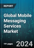 Global Mobile Messaging Services Market by Offering (Services, Simple Notification Service (SNS), Simple Queue Service (SQS)), Messaging Type (Multimedia Messaging Service (MMS), Short Message Service (SMS)), Platform, Deployment, Application, End-Use - Forecast 2024-2030- Product Image