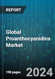 Global Proanthocyanidins Market by Source (Blueberry Seed, Cranberry Seed, Grape Seed), Form (Liquid, Solid), Distribution Channel, Application - Forecast 2024-2030- Product Image