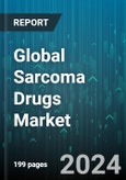 Global Sarcoma Drugs Market by Indication (Angiosarcoma, Chondrosarcoma, Dermatofibrosarcoma Protuberans), Drugs (Chemotherapy Drugs, Immunotherapy Drugs, Targeted Drug Therapy), Sales Channel, End-User - Forecast 2024-2030- Product Image