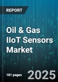 Oil & Gas IIoT Sensors Market by Sensor Type, Connectivity, Deployment Mode, End-User Industry, Application - Global Forecast to 2030- Product Image