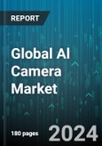 Global Al Camera Market by Component (Hardware, Software), Type (CCTV Cameras, Compact Cameras, DSLR Cameras), Technology, Connectivity, End-User - Forecast 2024-2030- Product Image