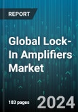 Global Lock-In Amplifiers Market by Type (Analog Lock-in Amplifier, Digital Lock-in Amplifiers), Application (Healthcare, Industrial, Laboratory), End-User - Forecast 2024-2030- Product Image