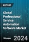 Global Professional Service Automation Software Market by Component (Services, Solutions), Deployment Type (Cloud, On-premises), Organization Size, Vertical - Forecast 2024-2030 - Product Image