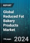 Global Reduced Fat Bakery Products Market by Product (Bakery, Cereals, Confectionary), Distribution Channel (Convenience Store, Online Sale, Specialty Stores) - Forecast 2024-2030 - Product Image