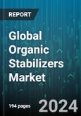 Global Organic Stabilizers Market by Type (Butyltin, Methyltin, Octyltin), Technology (Antimicrobial, Antioxidants, Heat Stabilizers), Application - Forecast 2024-2030- Product Image