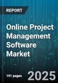 Online Project Management Software Market by Deployment, Organization Size, Application Type, End User Industry - Global Forecast to 2030- Product Image