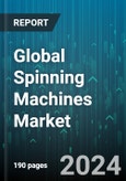 Global Spinning Machines Market by Type (Dry Spinning Machine, Melt Spinning Machine, Wet Spinning Machine), Material (Natural, Synthetic), End-Use - Forecast 2024-2030- Product Image