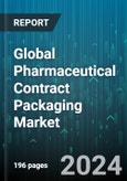 Global Pharmaceutical Contract Packaging Market by Material (Aluminum Foil, Glass, Paper & Paperboard), Application (Ampoules, Blister Packs, Bottles) - Forecast 2024-2030- Product Image