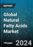 Global Natural Fatty Acids Market by Type (C8 Caprylic Fatty Acid, Distilled Fatty Acid, Oleic Acid), Application (Cosmetics, Household, Lubricants) - Forecast 2024-2030- Product Image