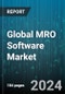 Global MRO Software Market by Function (Business Management, Electronic Flight Bag & Logbook Management, Maintenance Management), Deployment (Cloud, On-premises), Application - Forecast 2024-2030 - Product Image