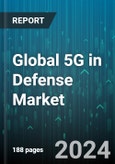 Global 5G in Defense Market by Solution (Chipsets, Communication Network, Core Network), Operational Frequency (High, Low, Medium), Network Type, Platform, End User - Forecast 2024-2030- Product Image