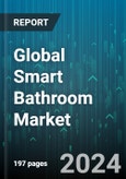 Global Smart Bathroom Market by Product (Smart Bathtubs, Smart Faucets, Smart Mirrors), Connectivity Type (Bluetooth, Wi-Fi, Zigbee), Distribution Channel, End-User - Forecast 2024-2030- Product Image