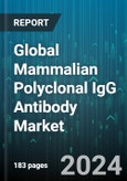 Global Mammalian Polyclonal IgG Antibody Market by Source (Goat, Horse, Mouse), Product (Cardiac Makers, Metabolic Markers, Renal Markers), Application, End-User - Forecast 2024-2030- Product Image