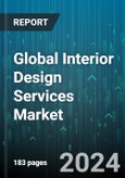 Global Interior Design Services Market by Services (Balconies, Bedroom Interiors, Cupboard & Wardrobe Designs), Application (Newly Decorated, Repeated Decorated), End-Use - Forecast 2024-2030- Product Image