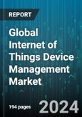 Global Internet of Things Device Management Market by Category (Services, Solution), Organization Size (Large Enterprises, Small & Medium Enterprises (SMEs)), Vertical - Forecast 2024-2030- Product Image