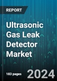 Ultrasonic Gas Leak Detector Market by Frequency Range, End-User, Distribution Channel - Global Forecast 2025-2030- Product Image