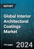 Global Interior Architectural Coatings Market by Resin Type (Acrylic, Alkyd, Polyurethane), Technology (Powder coatings, Solventborne, Waterborne), Application - Forecast 2024-2030- Product Image