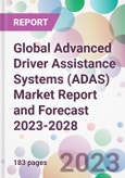 Global Advanced Driver Assistance Systems (ADAS) Market Report and Forecast 2023-2028- Product Image