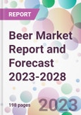 Beer Market Report and Forecast 2023-2028- Product Image