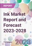 Ink Market Report and Forecast 2023-2028- Product Image