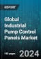 Global Industrial Pump Control Panels Market by Power (Single-phase power, Three-phase power), Industry (Chemical & Petro-chemical, Healthcare & Pharmaceuticals, Metal & Mining) - Forecast 2024-2030 - Product Image