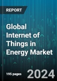 Global Internet of Things in Energy Market by Component (Hardware, Services, Software), Application (Asset Management, Compliance & Risk Management, Data Management & Analytics), End-use - Forecast 2024-2030- Product Image