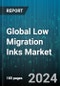 Global Low Migration Inks Market by Ink Type (Flexographic Inks, Offset Inks, Solvent-based Inks), Printing Process (Digital Printing, Flexographic Printing, Gravure Printing), End-Use Industry - Forecast 2024-2030 - Product Image