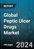 Global Peptic Ulcer Drugs Market by Peptic Ulcer Type (Duodenal Ulcer, Gastric Ulcer), Drug Type (Cytoprotective Agents, H2 Blockers, Proton Pump Inhibitors (PPIs)), Distribution Channel - Forecast 2024-2030- Product Image
