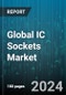 Global IC Sockets Market by Type (Dual In-Line Package Sockets, Land Grid Array Sockets, Pin Grid Array Sockets), Application (Central Processing Unit, Cmos Image Sensors, Graphics Processing Unit) - Forecast 2024-2030 - Product Image